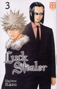  Luck stealer T3, manga chez Kazé manga de Kazu