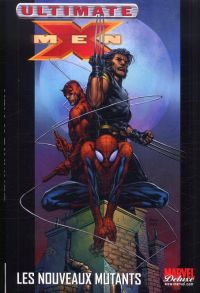  Ultimate X-Men – Deluxe, T4 : Les nouveaux mutants (0), comics chez Panini Comics de Bendis, Finch, Ponsor, d' Armata, Hollowell, Stewart