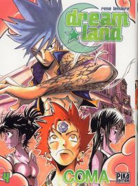  Dreamland  T4 : Coma (0), manga chez Pika de Lemaire
