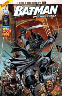  Batman Universe Extra T1 : Le retour de Bruce Wayne (1/2) (0), comics chez Panini Comics de Morrison, Paquette, Sprouse, Irving, Major, Fairbairn, Lacombe, Kubert