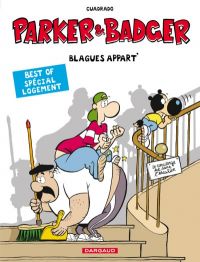 Parker et badger : Blagues appart' (0), bd chez Dargaud de Cuadrado