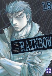 Rainbow - 2nd édition T18, manga chez Kazé manga de Abe, Kakizaki