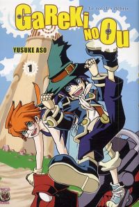  Gareki no ou - the king of Debris T1, manga chez Vegetal Shuppan de Aso