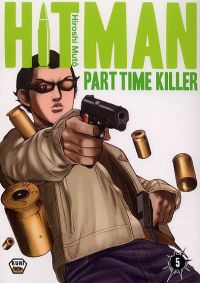  Hitman - Part time killer T5, manga chez Ankama de Mutô