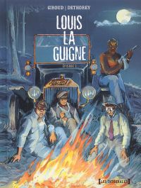 Louis la Guigne T2, bd chez Glénat de Giroud, Dethorey, Carle