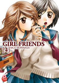  Girl friends T4, manga chez Taïfu comics de Morinaga
