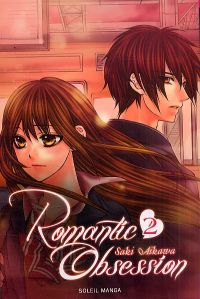  Romantic obsession T2, manga chez Soleil de Aikawa