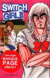  Switch girl  T14, manga chez Delcourt de Aida