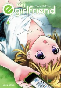  My e-girlfriend T4, manga chez Soleil de Ohshima