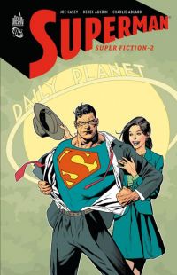  Superman - Super fiction T2, comics chez Urban Comics de Casey, Aucoin, Adlard, Horie, Horie, Nowlan