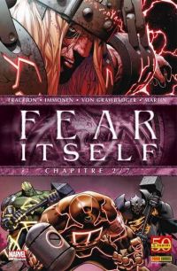  Fear Itself T2 : The Worthy (0), comics chez Panini Comics de Chaykin, Milligan, Fraction, Immonen, Bonetti, Martin, Delgado, Rauch, McNiven