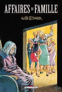 Affaires de famille, comics chez Delcourt de Eisner