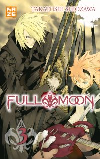  Full moon T3, manga chez Kazé manga de Shiozawa