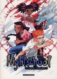  Nightschool T3, manga chez Le Lombard de Chmakova