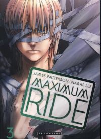  Maximum ride T3, manga chez Le Lombard de Patterson, Narae