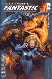  Ultimate Fantastic Four T12 : Le passage (1/2) (0), comics chez Panini Comics de Millar, Land, Ponsor