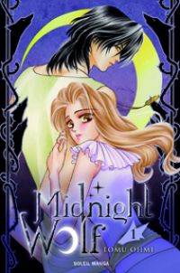  Midnight wolf T1, manga chez Soleil de Ohmi