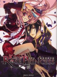  Kiss of rose princess T3, manga chez Soleil de Shouoto