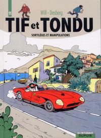  Tif et Tondu T11 : Sortilèges et Manipulations (0), bd chez Dupuis de Lapière, Desberg, Will, Léonardo