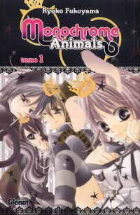  Monochrome animals T1, manga chez Glénat de Fukuyama
