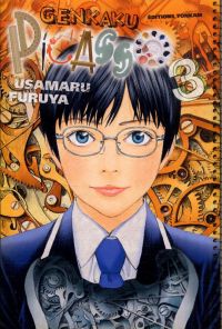  Genkaku Picasso T3, manga chez Tonkam de Furuya