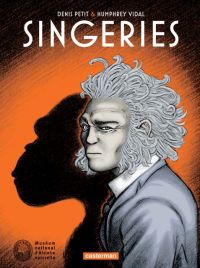 Singeries, bd chez Casterman de Petit, Vidal