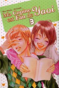 Ma copine est fan de yaoï  T3, manga chez Soleil de Pentabu, Shinba