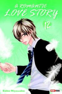 A romantic love story T12, manga chez Panini Comics de Miyasaka