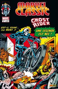  Marvel Classic – V 1, T5 : Ghost Rider (0), comics chez Panini Comics de Friedrich, Mooney, Sutton, Ploog, Wein, G