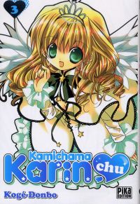  Kamichama Karin chu T3, manga chez Pika de Kogé-donbo