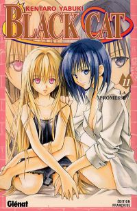  Black Cat T11 : La Promesse (0), manga chez Glénat de Yabuki