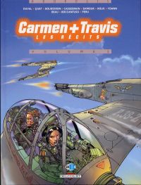  Carmen + Travis T2 : Les récits vol.2 (0), bd chez Delcourt de Quet, Duval, Cassegrain, Chivard, Damour, Roux, Boccanfuso, Peru