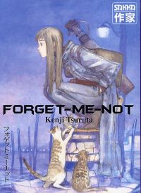  Forget Me Not T1, manga chez Casterman de Tsuruta