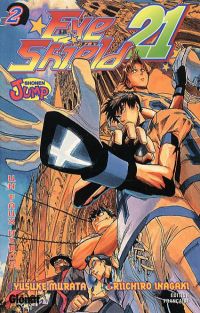  Eye Shield 21 T2, manga chez Glénat de Inagaki, Murata