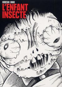 L'enfant insecte, manga chez IMHO de Hino