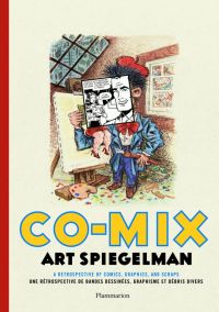 CO-MIX : Une rétrospective de bandes dessinées, graphisme et débris divers (0), comics chez Flammarion de Spiegelman