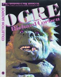 Ogre, comics chez Les Humanoïdes Associés de Strnad, Corben