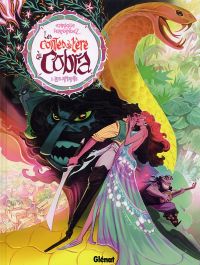 Les Contes de l'ère du cobra T1 : Les amants (0), bd chez Glénat de Fernandez