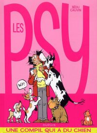 Les psy : Une compilation qui a du chien (0), bd chez Dupuis de Cauvin, Bédu, Labruyère