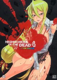  Highschool of the dead - édition couleur T4, manga chez Pika de Sato, Sato