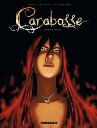  Carabosse T2 : L'amour d'une fée (0), bd chez Le Lombard de Pona, Minguez, Stambecco