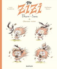  Zizi chauve-souris T1 : Cheveux rester (0), bd chez Dupuis de Trondheim, Bianco