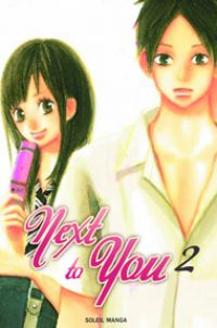  Next to you T2, manga chez Soleil de Namba