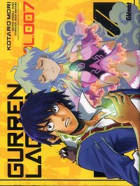  Gurren Lagann T7, manga chez Glénat de Nakajima, Gainax, Mori
