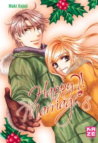  Happy marriage ?! – 1ère édition, T8, manga chez Kazé manga de Enjoji
