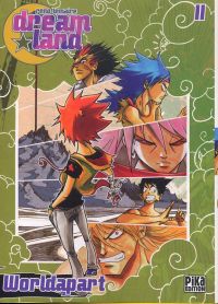  Dreamland  T11 : Worldapart (0), manga chez Pika de Lemaire