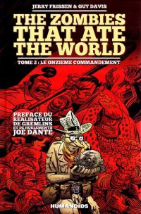 The Zombies that ate the world T2 : Le onzième commandement (0), comics chez Les Humanoïdes Associés de Frissen, Davis, Kirchoff