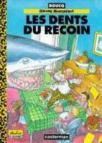  Jérôme Moucherot T1 : Les dents du recoin (0), bd chez Le Lombard de Boucq