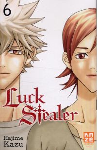  Luck stealer T6, manga chez Kazé manga de Kazu