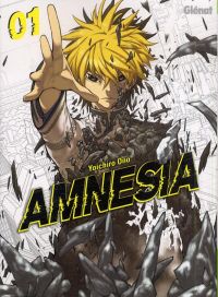  Amnesia T1, manga chez Glénat de Ono